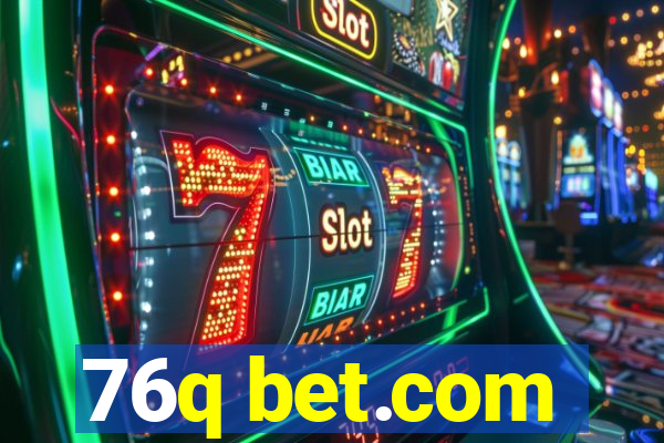 76q bet.com